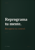 Reprograma Tu Mente. Recupera Tu Control. — Método RMC™
